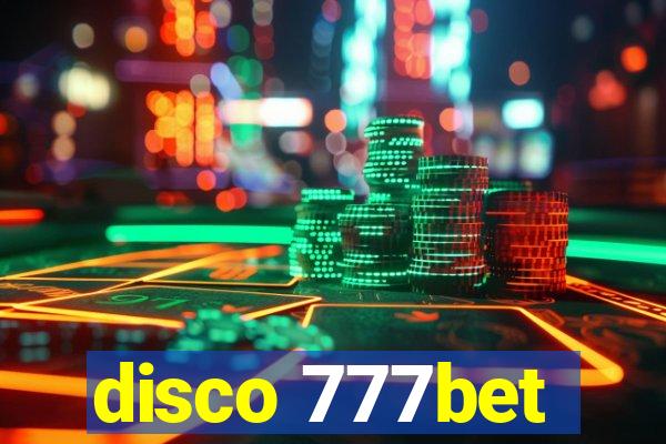 disco 777bet